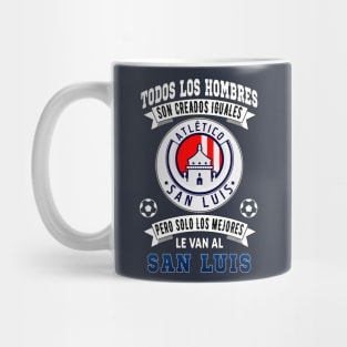 Playera San Luis Los Mejores le van a San Luis Futbol Mexicano Mug